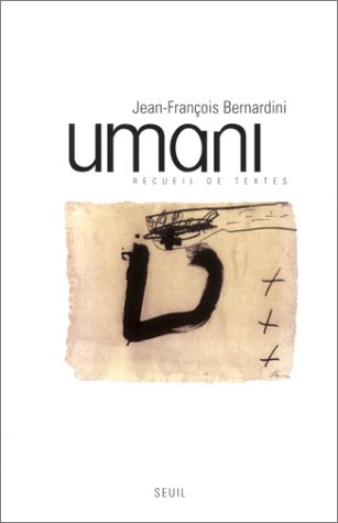 Umani : Recueil de textes Umani : Recueil de textes