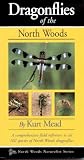 Dragonflies of the North Woods (North Woods Naturalist Guides)