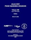 ACerS-NIST: Phase Equilibria Diagrams, Volume XIII: Oxides