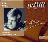 cover of Great Pianists of the 20th Century - Earl Wild ~ The Art of the Transcription