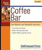 Start and Run a Coffee Bar (Start & Run a)
