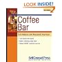 Start and Run a Coffee Bar (Start & Run a)