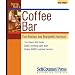 Start and Run a Coffee Bar (Start & Run a Business)