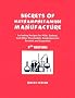 Secrets of Methamphetamine Manufacture: Including Recipes for Mda, Ecstasy, and Other Psychedelic Amphetamines