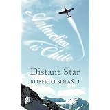 Distant Starby Roberto Bolano