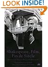Shakespeare, Film, Fin De Siecle