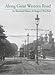 Along Great Western Road: An Illustrated History of Glasgow's West End