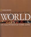 National Geographic Concise History of the World: An Illustrated Time Line (Timeline)