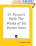 St. Ronan's Well: The Works of Sir Walter Scott