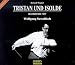 Search : Wagner: Tristan und Isolde