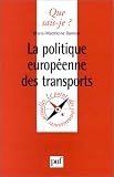 La Politique européenne des transports
