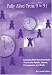 Fully Alive From 9 to 5!: Creating Work Environments that Invite Health, Humor, Compassion and Truth