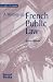 A History of French Public Law (Law Classic)
