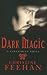 Books : Dark Magic (Carpathians) (Carpathians 04)