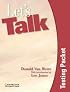 Let's Talk: Testing Packet