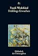 Fr�hlings Erwachen: Eine Kindertrag�die: Eine Kindertrag�die. Z�rich 1891