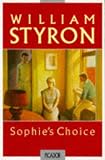 Sophie's Choice (Picador Books)