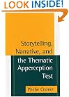 Storytelling, Narrative, and the Thematic Apperception Test (Assessment of Personality and Psychopathology)