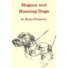 Rogues and Running Dogs