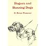 Rogues and Running Dogs