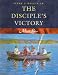 The disciple's victory (MasterLife) by Avery T Willis ISBN 0767325818