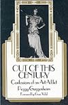 Out of This Century : Confessions of an Art Addict