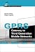 GPRS: Gateway to...