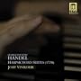 Handel: Harpsichord Suites (1720)