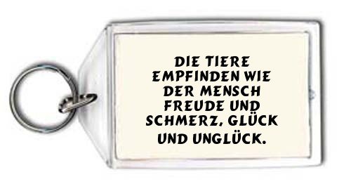 Cover image : Die Tiere empfinden wie der Mensch Freude und Schmerz, Glück und Unglück. Schlüsselhalter