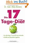 Die 17-Tage-Di�t: - Aus jahrelanger P...