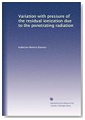 Variation with pressure of the residual ionization due to the penetrating radiation
