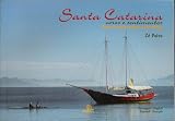 Santa Catarina: Colors and Feelings