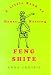 Feng Shite: A Little Book of House Messing
