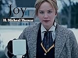 Joy: A Movie Review about the Movie Joy (A Movie Review about a Good Movie Book 1) (English Edition)
