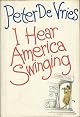 I Hear America Swinging