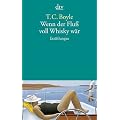 Wenn der Flu� voll Whisky w�r: Erz�hlungen