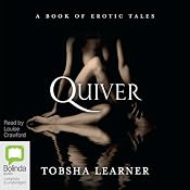 Quiver: A Book of Erotic Tales | [Toshba Learner]