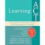 Learning Act: An Acceptance & Commitment Therapy S&hellip de Jason B. Luoma