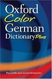 Oxford Color German Dictionary Plus: German-English English-German Deutsch-Englisch Englisch-Deutsch