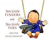 (Ten Little Fingers and Ten Little Toes) By Fox, Mem (Author) Hardcover on (08 , 2010) - Mem Fox