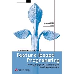 Feature-based Programming . Leichte Methoden im praktischen Einsatz