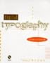 Digital Typography Sourcebook