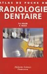 atlas de poche de radiologie dentaire