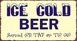 Ice Cold Beer Sign, Size 15 w X 8 h