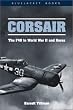 Corsair: The F4u in World War
