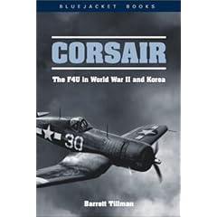 Corsair: The F4U in World War II and Korea