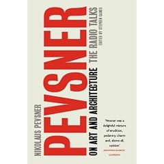 Pevsner on Art and Architecture: The Radio Talks