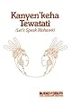 Kanyen'Keha Tewatati: Let's Speak Mohawk