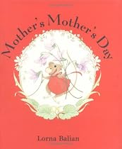Mother's Mother's Day