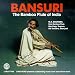 Bansuri: The Bamboo Flute of India